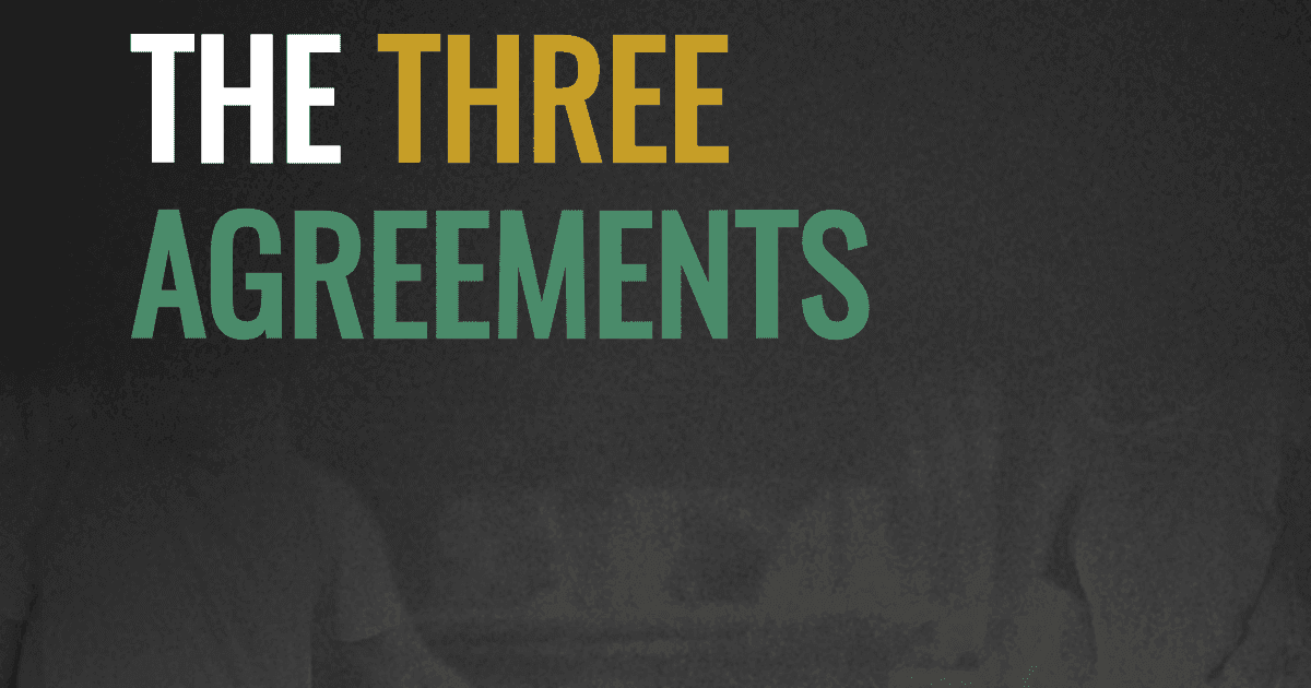 The three agreements